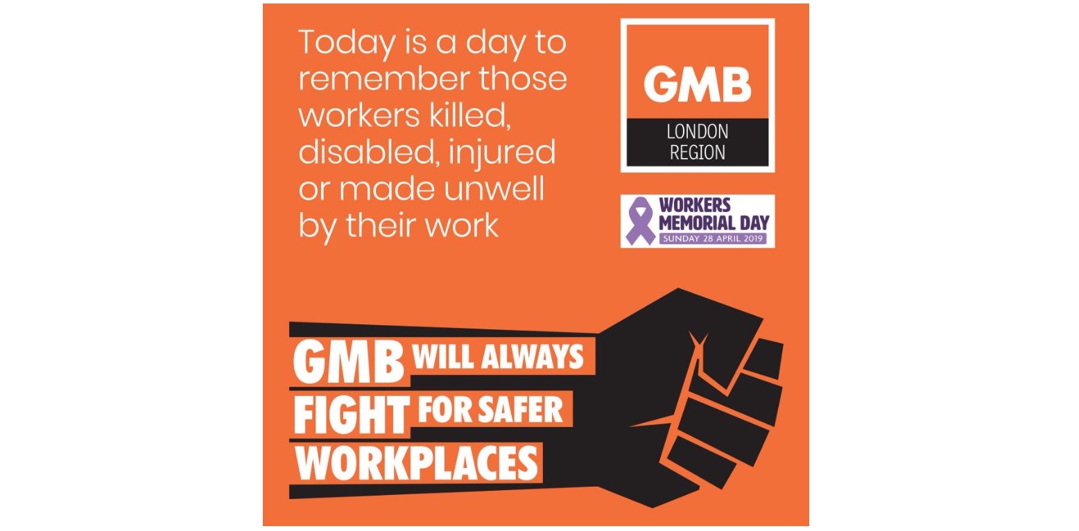 GMB support International Workers Memorial Day 2019